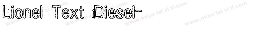 Lionel Text Diesel字体转换